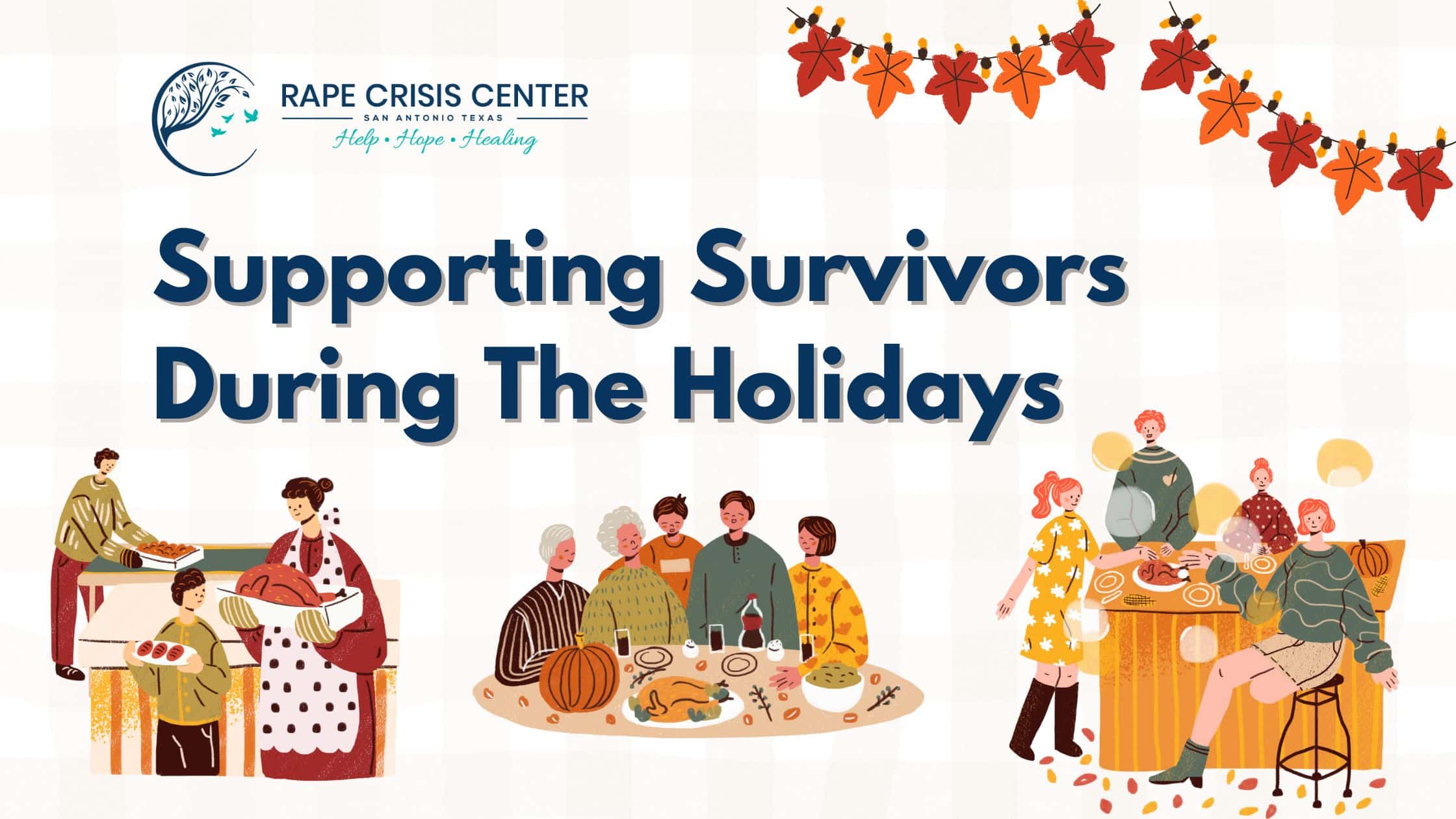 Supporting Survivors During the Holidays