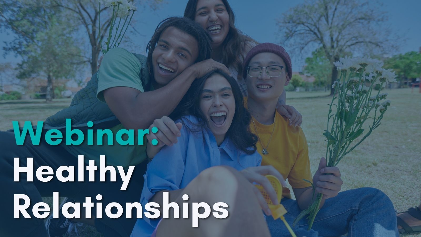 Webinar: Healthy Relationships