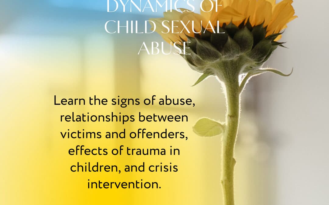 Sex Offenders and the Dynamics of Child Sexual Abuse