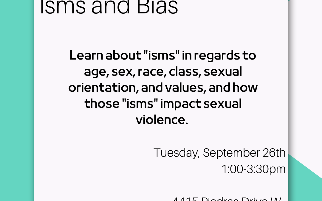 Isms and Bias