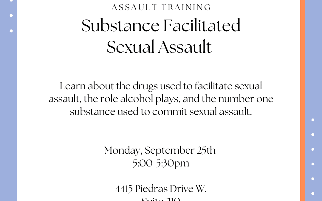 Substance-Facilitated Sexual Assault