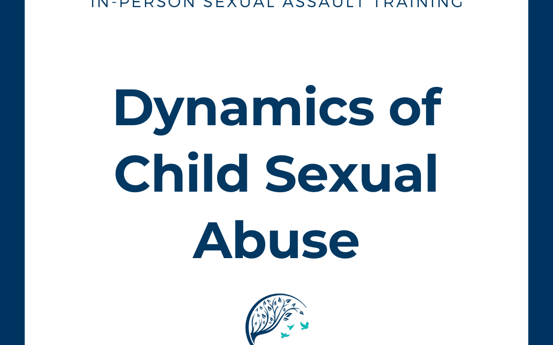 Sex Offenders and the Dynamics of Child Sexual Abuse