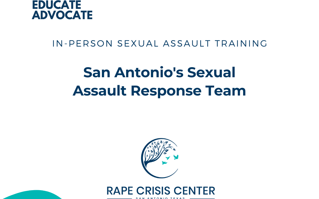 San Antonio’s Sexual Assault Response Team (SART)