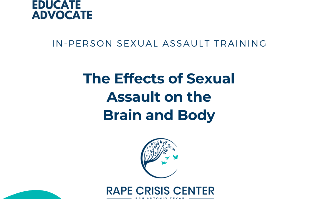 The Effects of Sexual Assault/Trauma