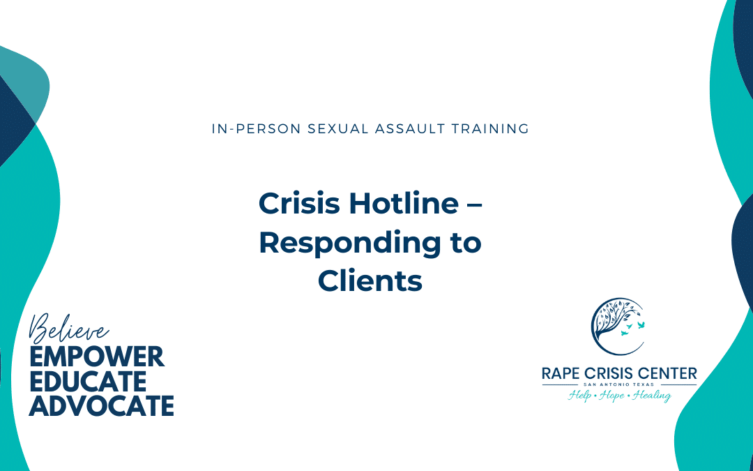 Crisis Hotline-Responding to Clients