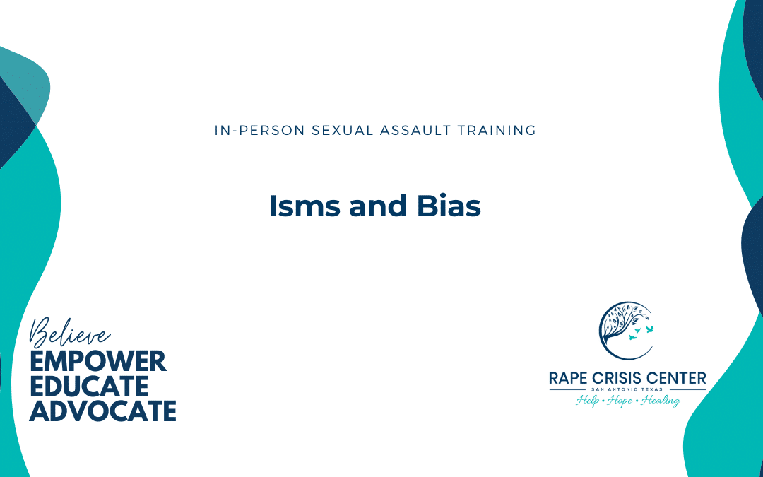 Isms and Bias